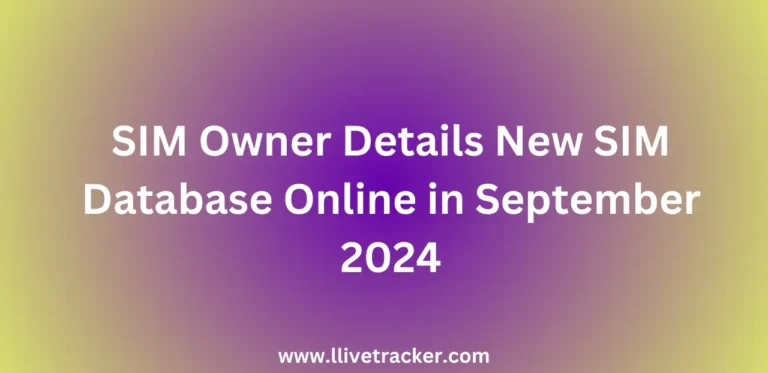 SIM Owner Details New SIM Database Online in September 2024