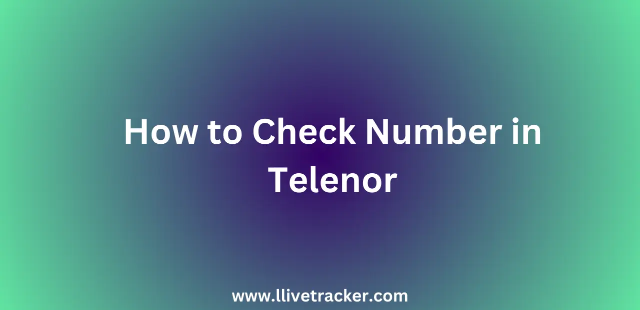 How to Check Number in Telenor